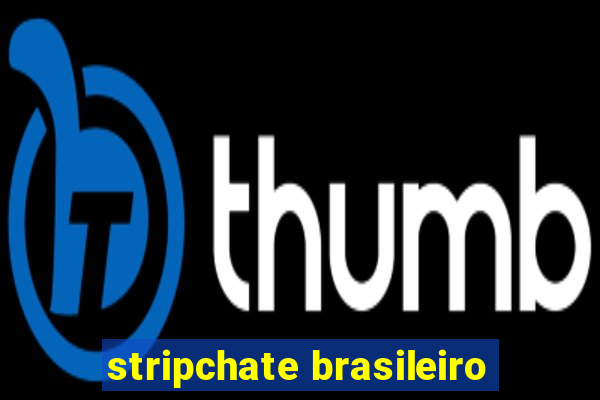 stripchate brasileiro